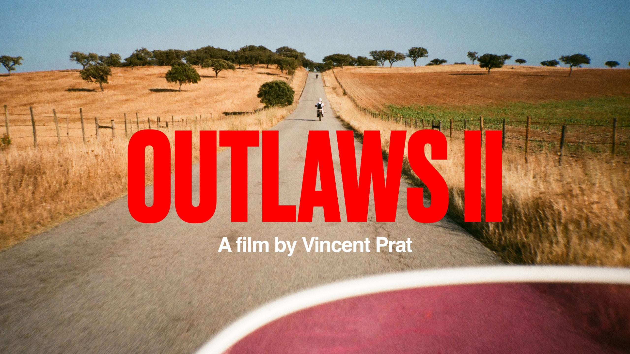 OUTLAWS II, A film by Vincent Prat